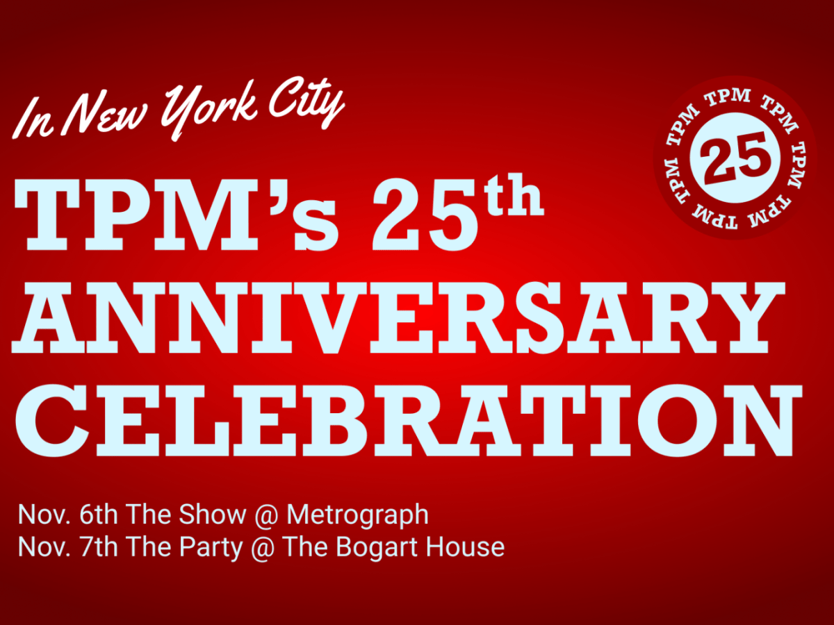 Get Your Tickets Now for TPM’s 25th Anniversary Celebration!